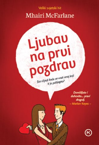 Ljubav na prvi pozdrav - Mhairi McFarlane