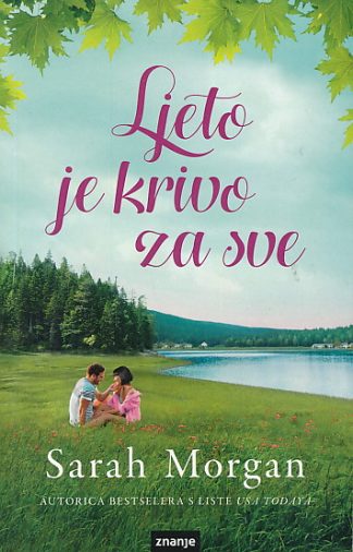 Ljeto je krivo za sve - Sarah Morgan