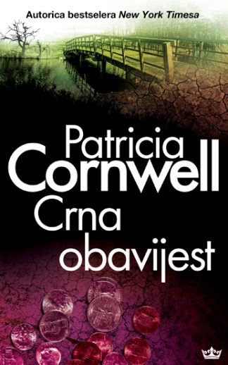 Crna obavijest - Patricia Cornwell