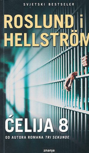 Ćelija 8 - Roslund i Hellström