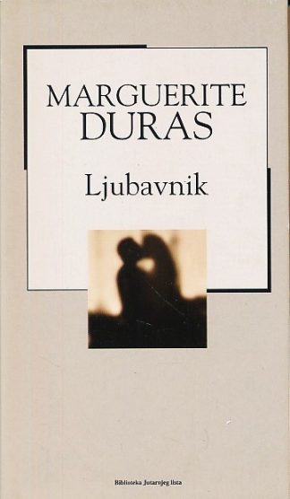Ljubavnik - Marguerite Duras