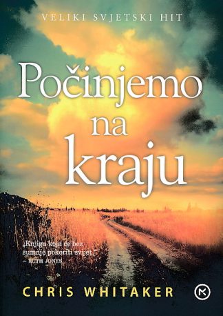 Počinjemo na kraju - Chris Whitaker