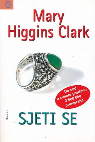 Sjeti se - Mary Higgins Clark