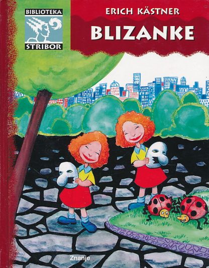 Blizanke - Erich Kästner