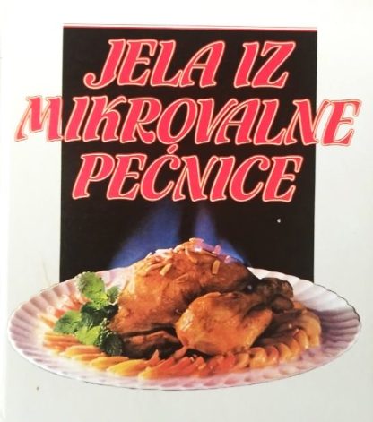 Jela iz mikrovalne pećnice - Elke Blome