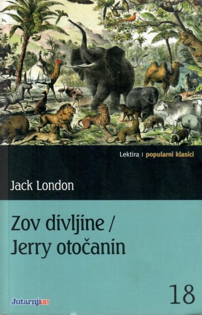 Zov divljine / Jerry Otočanin - Jack London