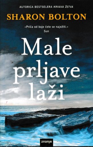 Male prljave laži - Sharon Bolton