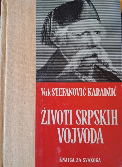 Životi srpskih vojvoda - Vuk Stefanović Karadžić