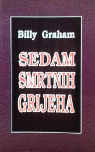 Sedam smrtnih grijeha - Billy Graham