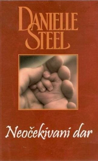 Neočekivani dar - Danielle Steel