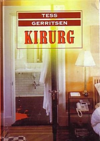 Kirurg - Tess Gerritsen
