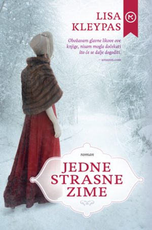 Jedne strasne zime - Lisa Kleypas
