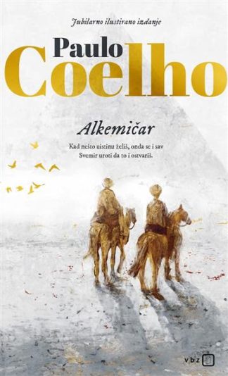Alkemičar - Jubilarno ilustrirano izdanje  (Tvrdi uvez)