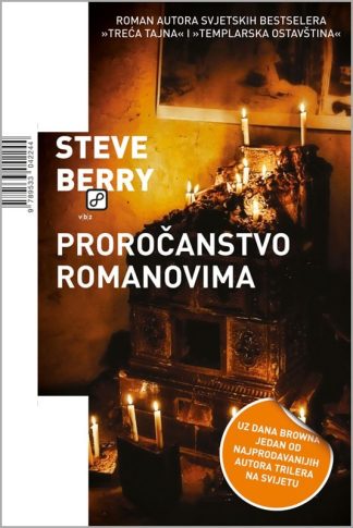 Proročanstvo Romanovima - Steve Berry