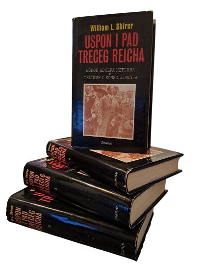 Uspon i pad Trećeg Reicha, sv. 1-4 - William L. Shirer