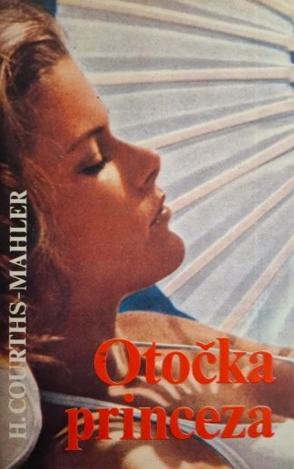 Otočka princeza - Hedwig Courths-Mahler