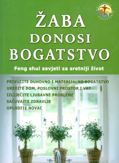 Žaba donosi bogatstvo: Feng shui - April Simmons