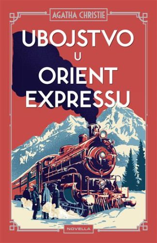 Ubojstvo u Orient Expressu - Agatha Christie