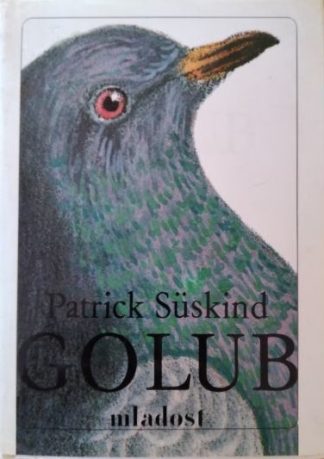 Golub - Patrick Süskind (Tvrdi uvez)