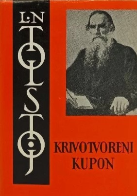 Krivotvoreni kupon - Lav Nikolajevič Tolstoj