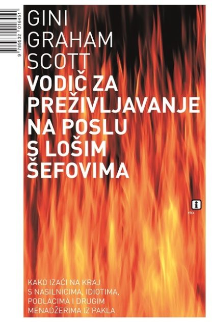 Vodič za preživljavanje na poslu s lošim šefovima - Gini Graham Scott