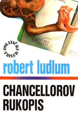 Chancellorov rukopis - Robert Ludlum (vidi opis)