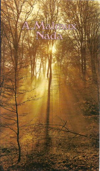 Nada - Andre Malraux