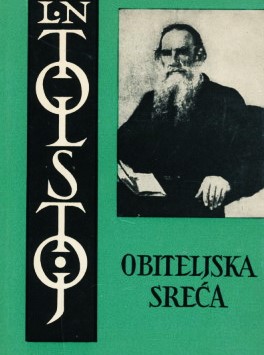 Obiteljska sreća - Lav Nikolajevič Tolstoj