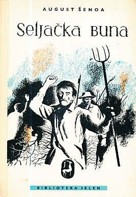 Seljačka buna - August Šenoa