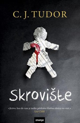 Skrovište  - C.J. Tudor