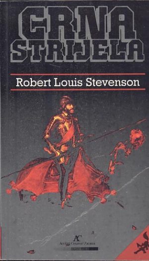Crna strijela - R. L. Stevenson