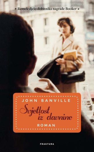 Svjetlost iz davnine - John Banville