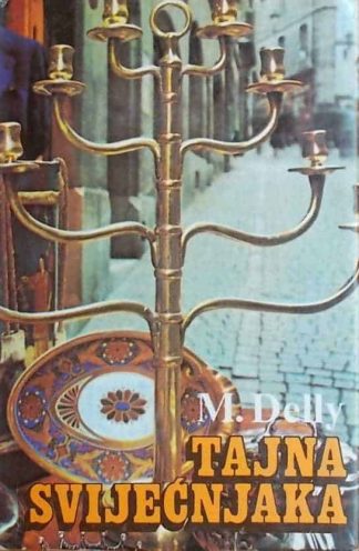Tajna svijećnjaka - M. Delly