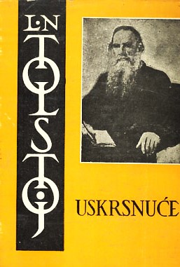 Uskrsnuće - Lav Nikolajevič Tolstoj