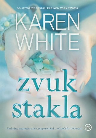 Zvuk stakla - Karen White