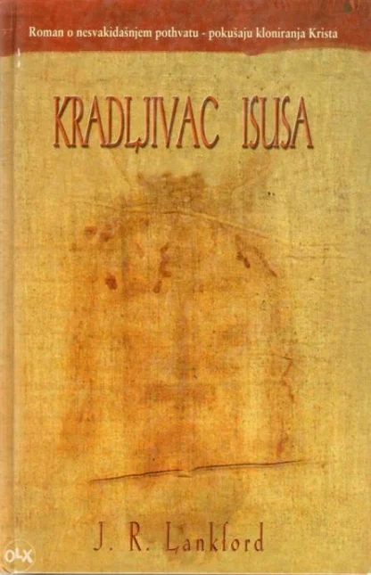 Kradljivac Isusa -  Jamilla Rhines Lanford