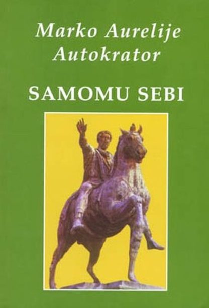 Samomu sebi - Marko Aurelije