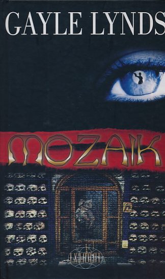 Mozaik - Gayle Lynds