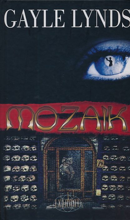 Mozaik - Gayle Lynds