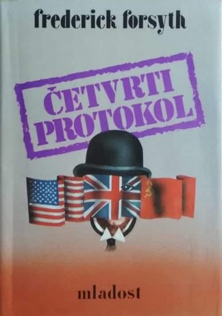 Četvrti protokol - Frederick Forsyth