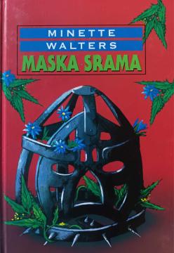 Maska srama - Minette Walters (Tvrdi uvez)