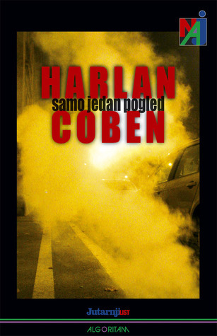 Samo jedan pogled - Harlan Coben
