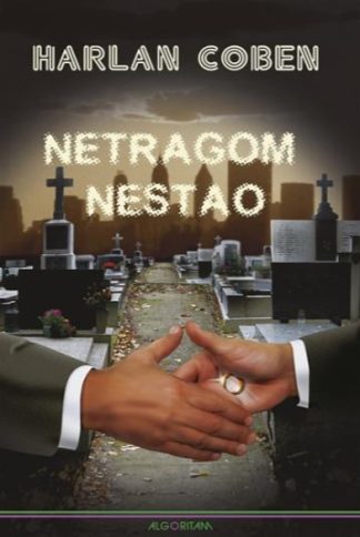 Netragom nestao - Harlan Coben (Tvrdi uvez)