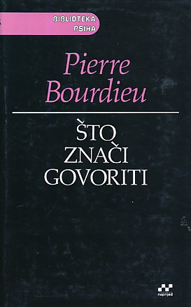 Što znači govoriti - Pierre Bourdieu