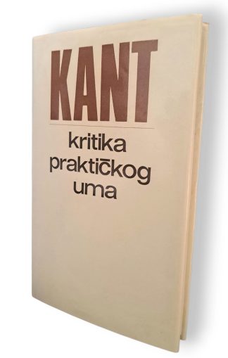 Kritika praktičkog uma - Immanuel Kant
