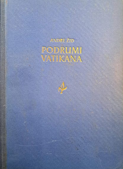 Podrumi Vatikana - Andre Gide