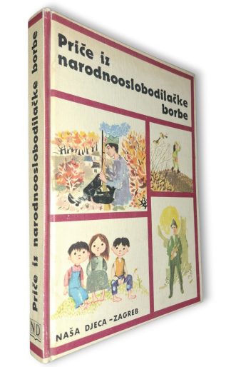 Priče iz narodnooslobodilačke borbe