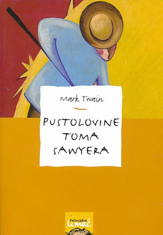 Pustolovine Toma Sawyera - Mark Twain