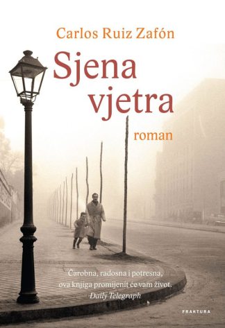 Sjena vjetra - Carlos Ruiz Zafon