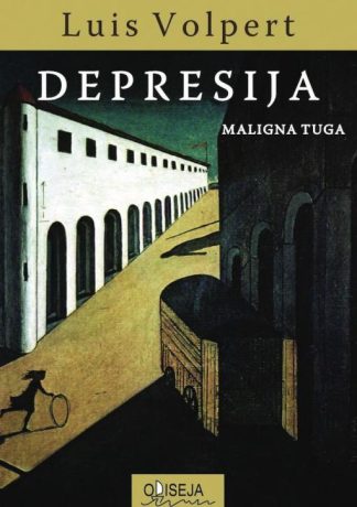 Depresija, maligna tuga - Lewis Wolpert